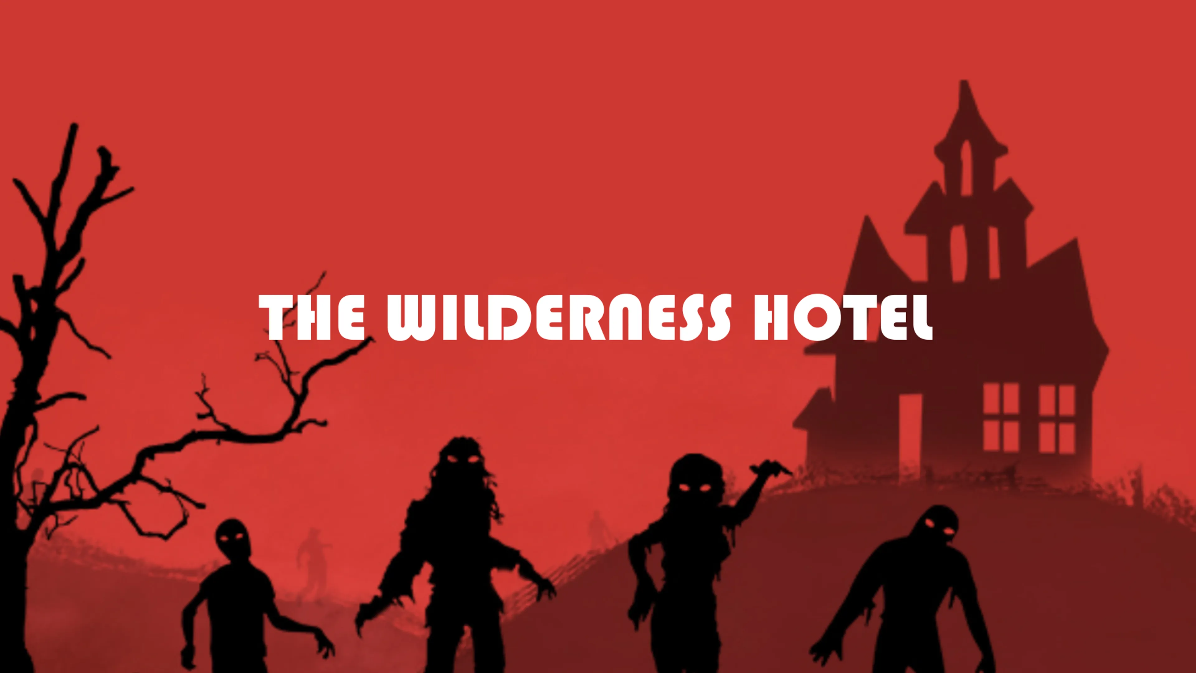 The Wilderness Hotel poster